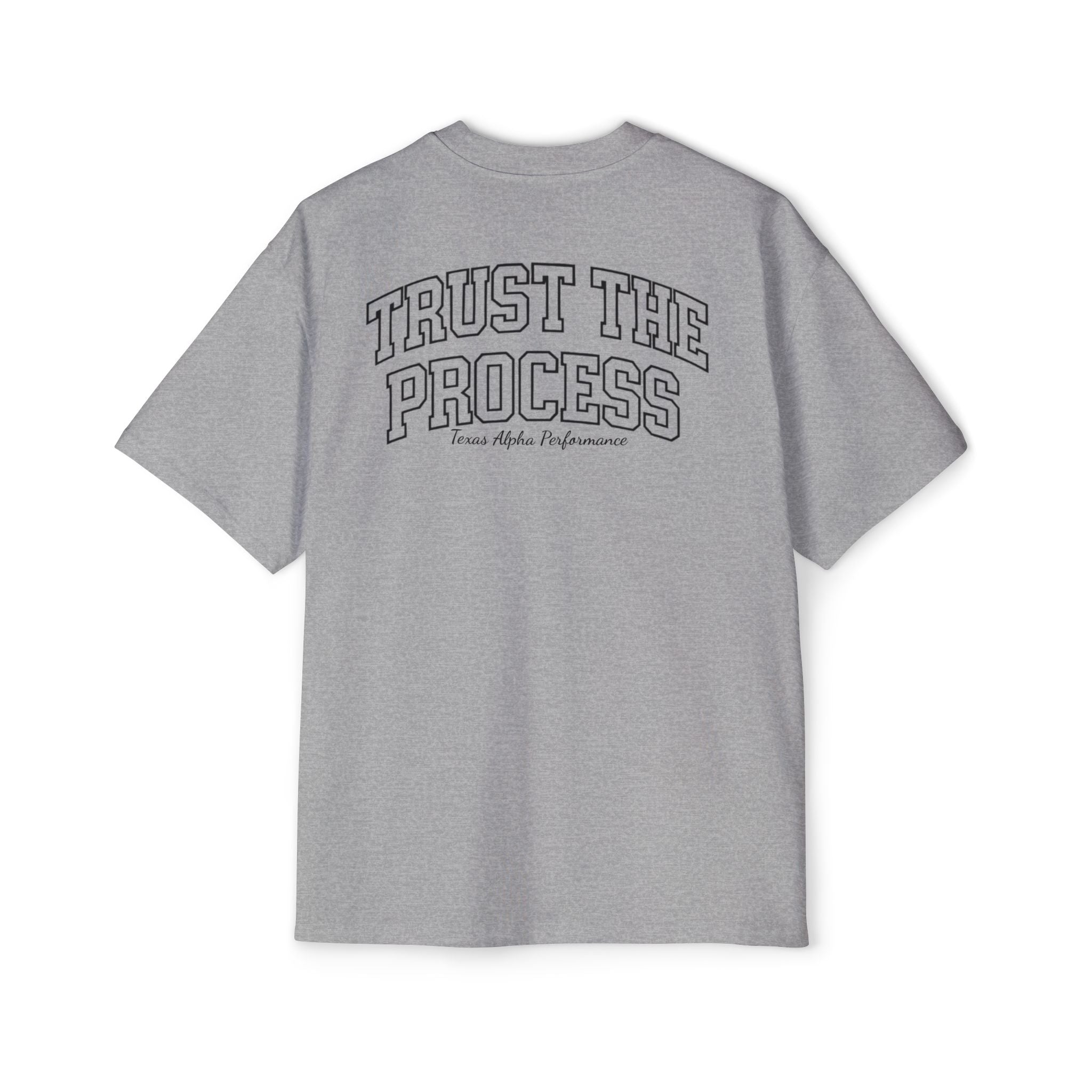 Trust The Process Oversized Tee